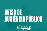 Audiência Pública sobre a situação acerca do restabelecimento dos direitos dos trabalhadores ativos e inativos do porto de Imbituba é transferida para o mês de agosto