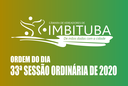 Ordem do Dia da 33ª Sessão Ordinária de 2020 Ordem do Dia da 33ª Sessão Ordinária de 2020