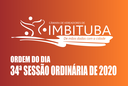 Ordem do dia da 34ª Sessão Ordinária de 2020 Ordem do dia da 34ª Sessão Ordinária de 2020