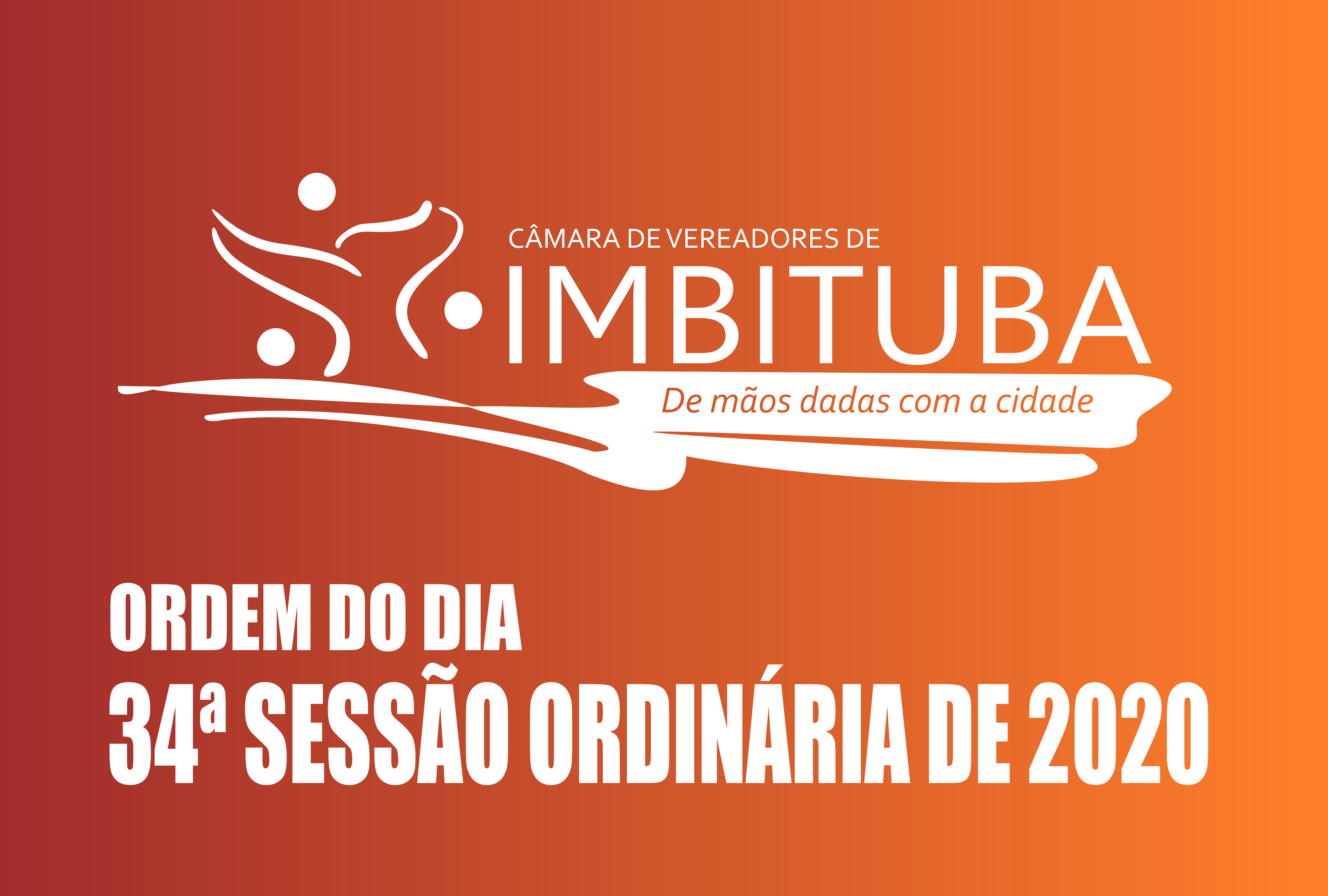 Ordem do dia da 34ª Sessão Ordinária de 2020