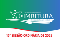 Pauta da 16ª Sessão Ordinária de 2023