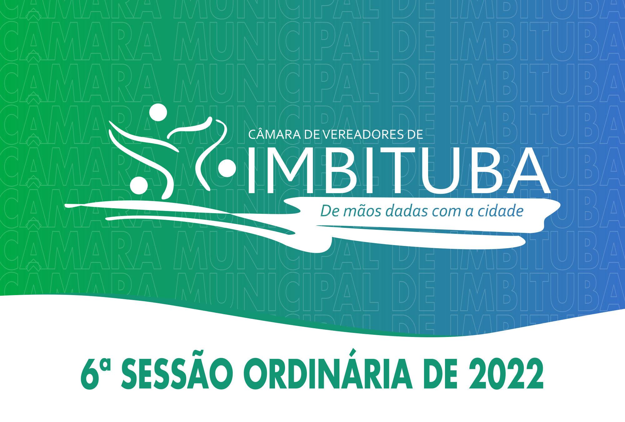 Pauta da 6ª Sessão Ordinária de 2022